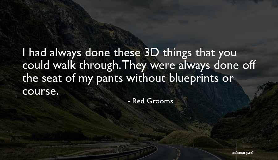3d Quotes By Red Grooms 3d Quotes By Red Grooms