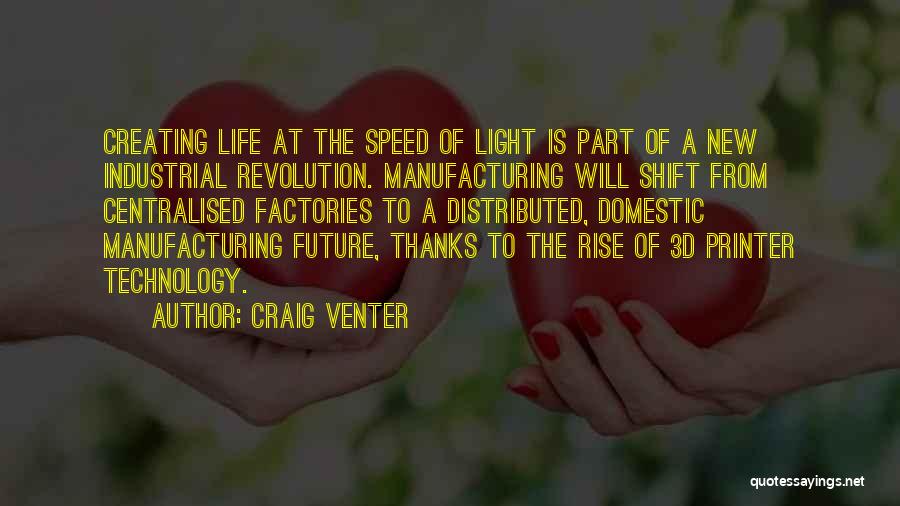 3d Technology Quotes By Craig Venter