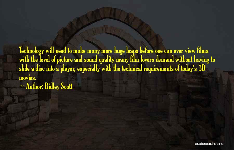 3d Technology Quotes By Ridley Scott