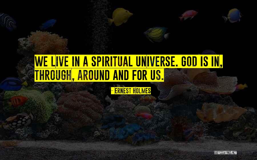 3d Visualizer Quotes By Ernest Holmes
