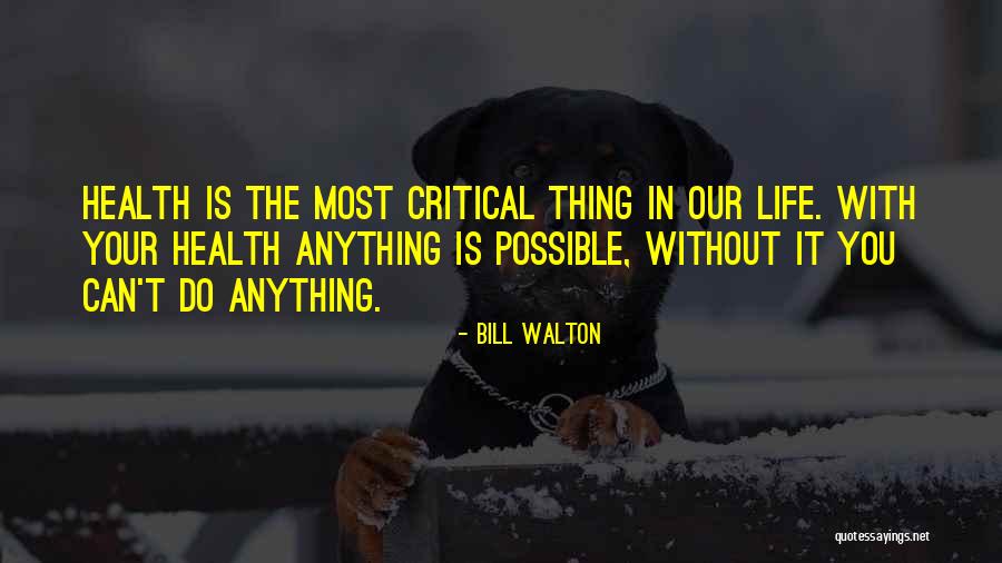 3ituls Quotes By Bill Walton 3ituls Quotes By Bill Walton