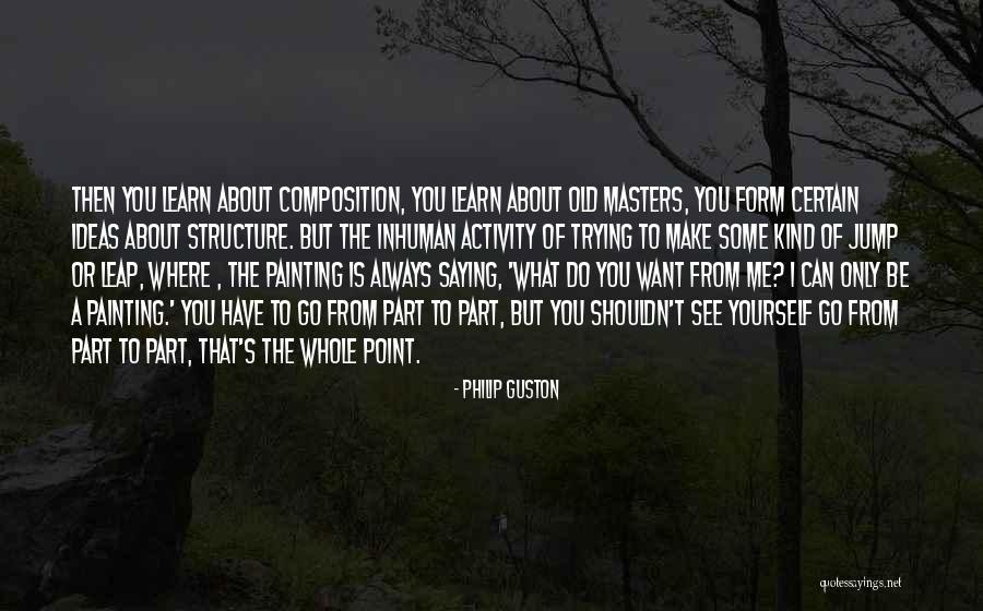 3one4 Quotes By Philip Guston 3one4 Quotes By Philip Guston