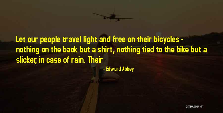 3oneg Quotes By Edward Abbey 3oneg Quotes By Edward Abbey