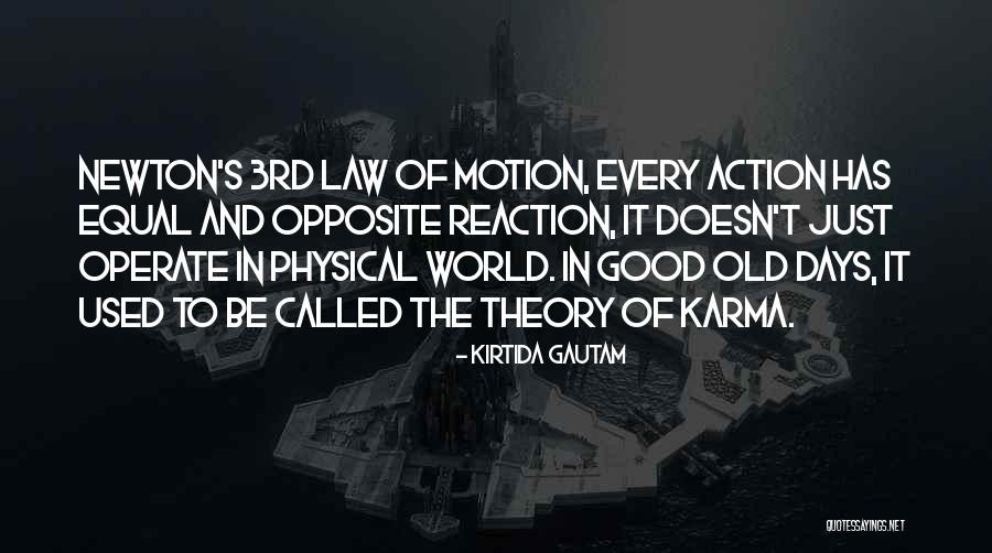 3rd Law Of Motion Quotes By Kirtida Gautam