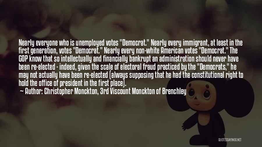 3rd Place Quotes By Christopher Monckton, 3rd Viscount Monckton Of Brenchley