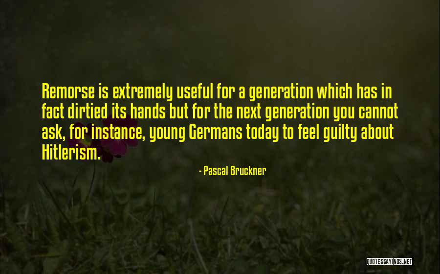 3youto Quotes By Pascal Bruckner 3youto Quotes By Pascal Bruckner