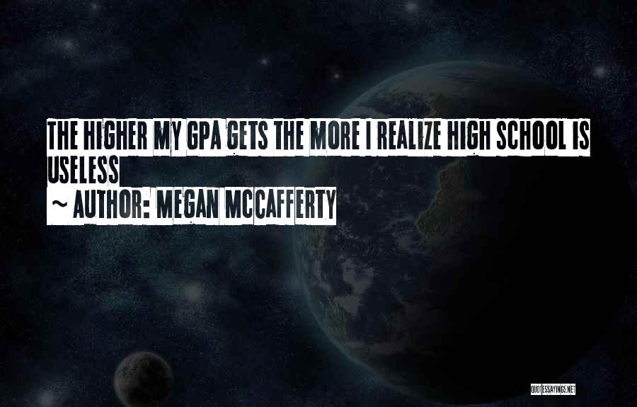 4.0 Gpa Quotes By Megan McCafferty