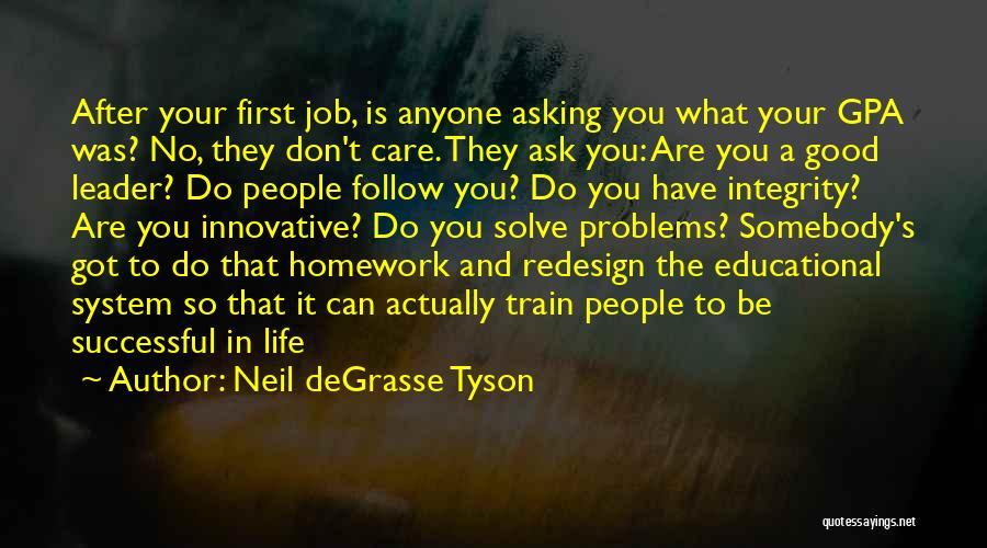 4.0 Gpa Quotes By Neil DeGrasse Tyson