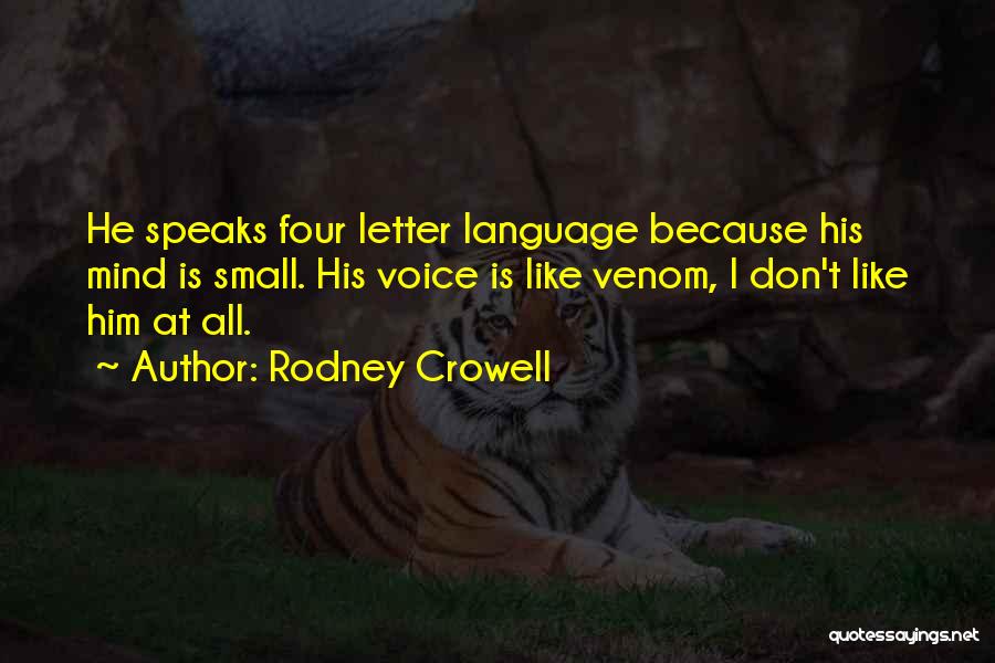 4-5 Letter Quotes By Rodney Crowell