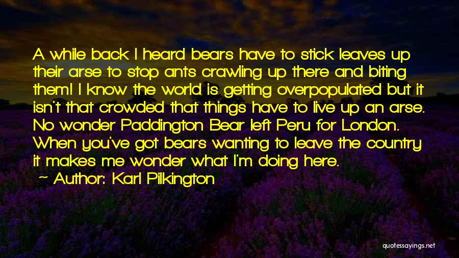 4.50 From Paddington Quotes By Karl Pilkington