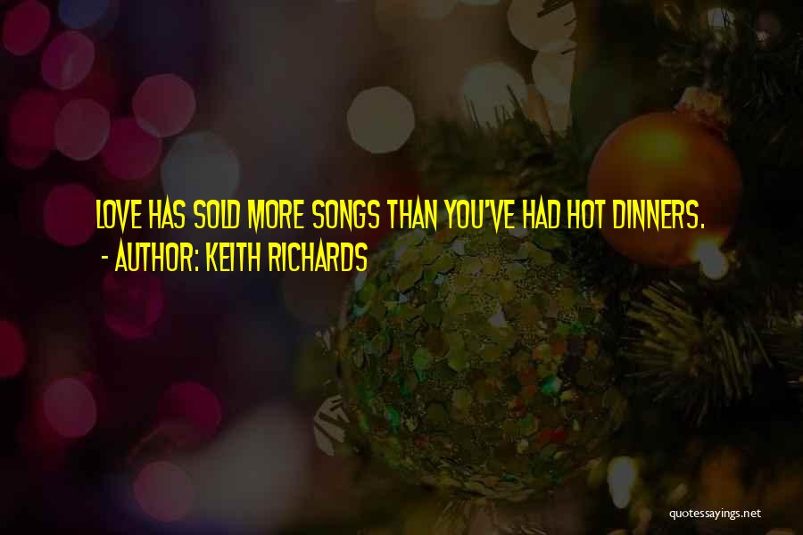 4 Am Love Quotes By Keith Richards