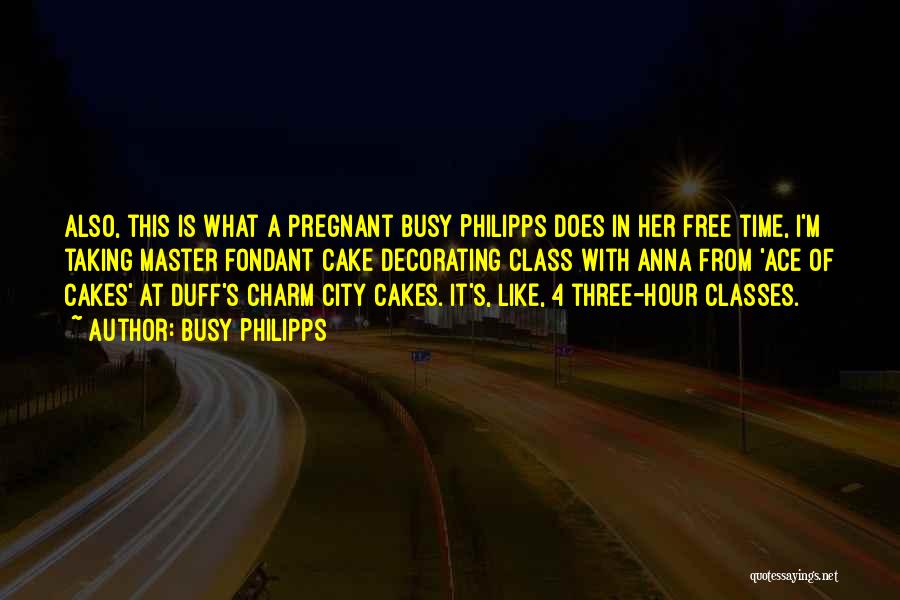 4 Free Quotes By Busy Philipps