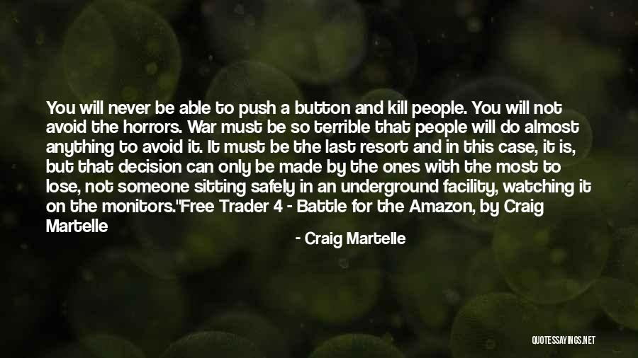 4 Free Quotes By Craig Martelle