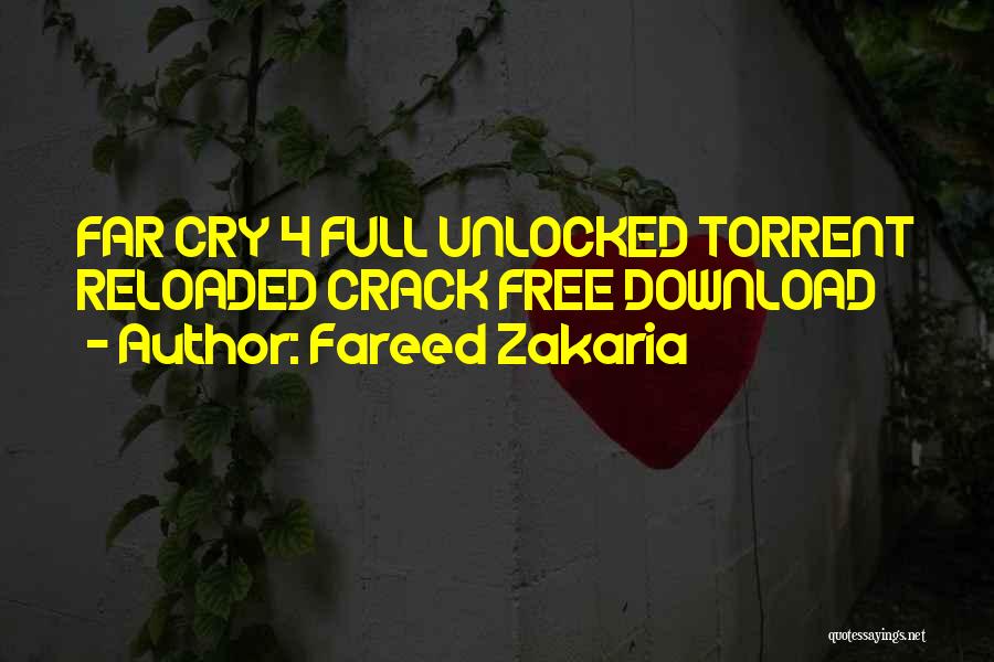 4 Free Quotes By Fareed Zakaria 4 Free Quotes By Fareed Zakaria