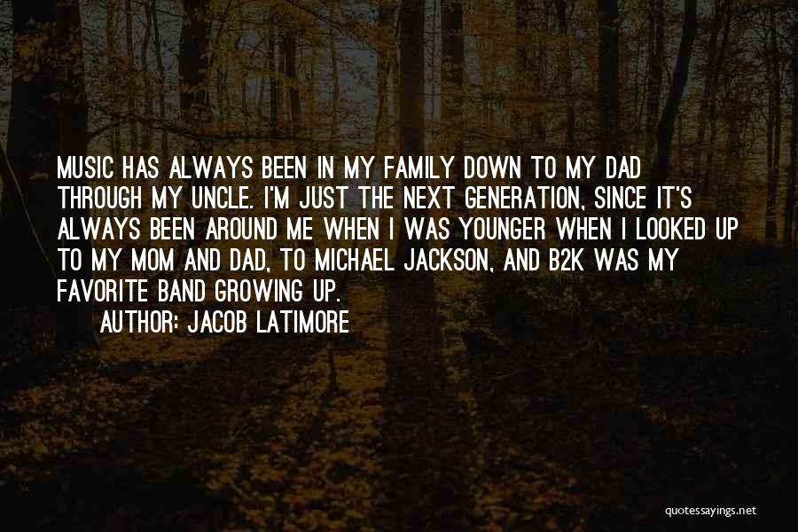 4 Generation Family Quotes By Jacob Latimore