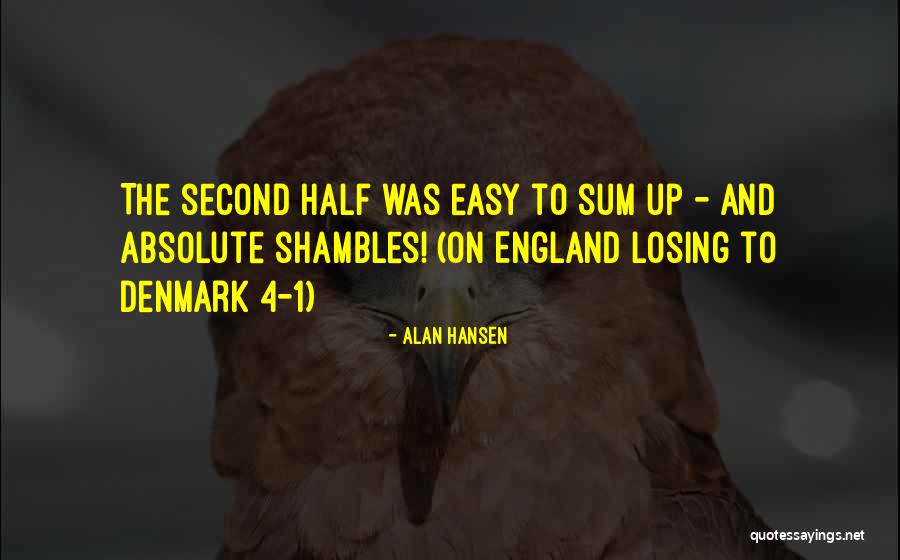 4-h Quotes By Alan Hansen 4-h Quotes By Alan Hansen