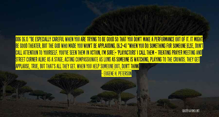 4-h Quotes By Eugene H. Peterson 4-h Quotes By Eugene H. Peterson