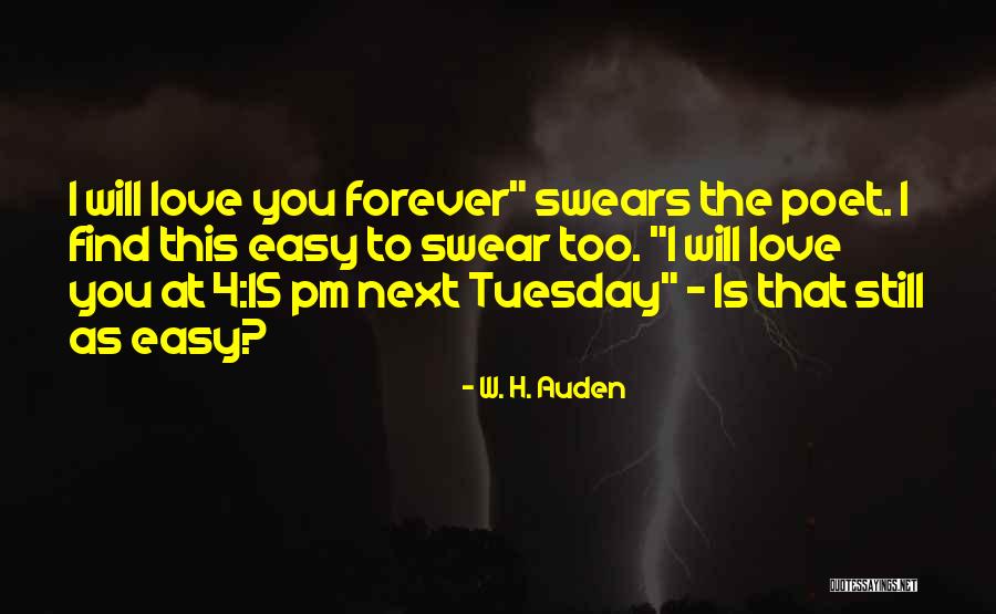 4-h Quotes By W. H. Auden 4-h Quotes By W. H. Auden