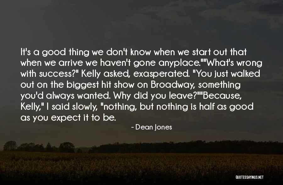 4 H Show Quotes By Dean Jones