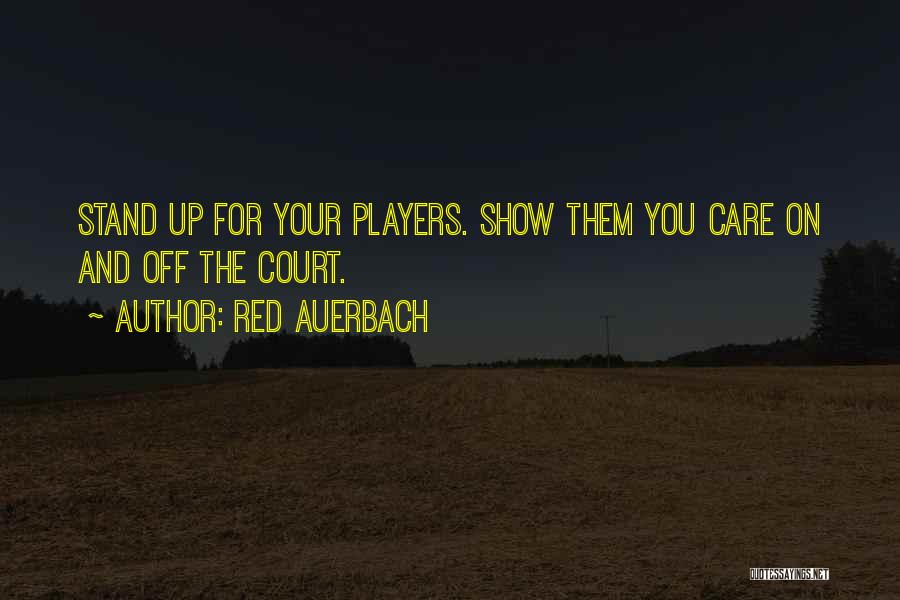 4 H Show Quotes By Red Auerbach