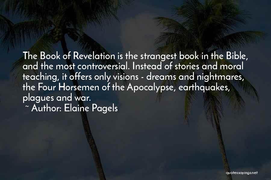 4 Horsemen Apocalypse Bible Quotes By Elaine Pagels