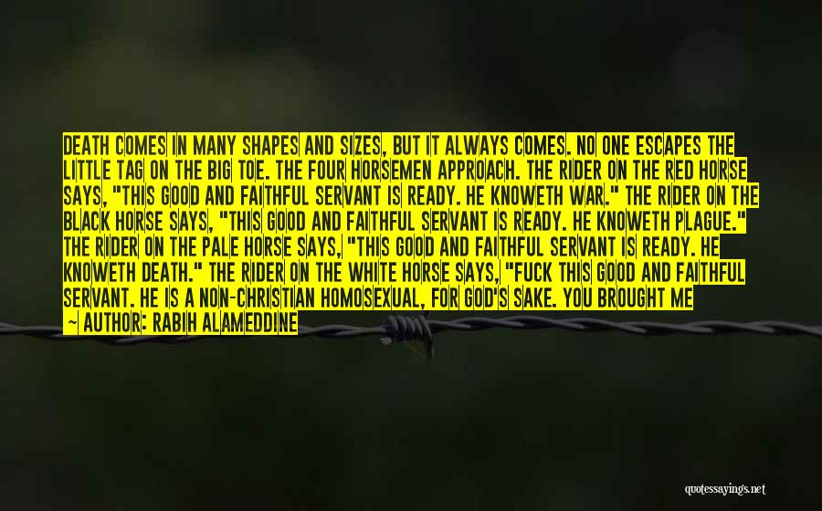 4 Horsemen Quotes By Rabih Alameddine