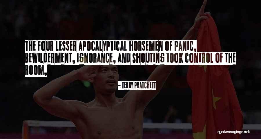 4 Horsemen Quotes By Terry Pratchett