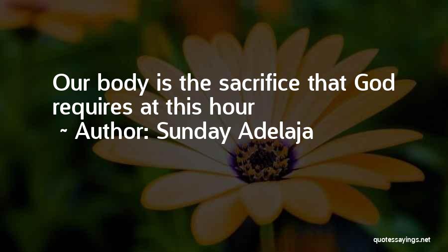 4 Hour Body Quotes By Sunday Adelaja