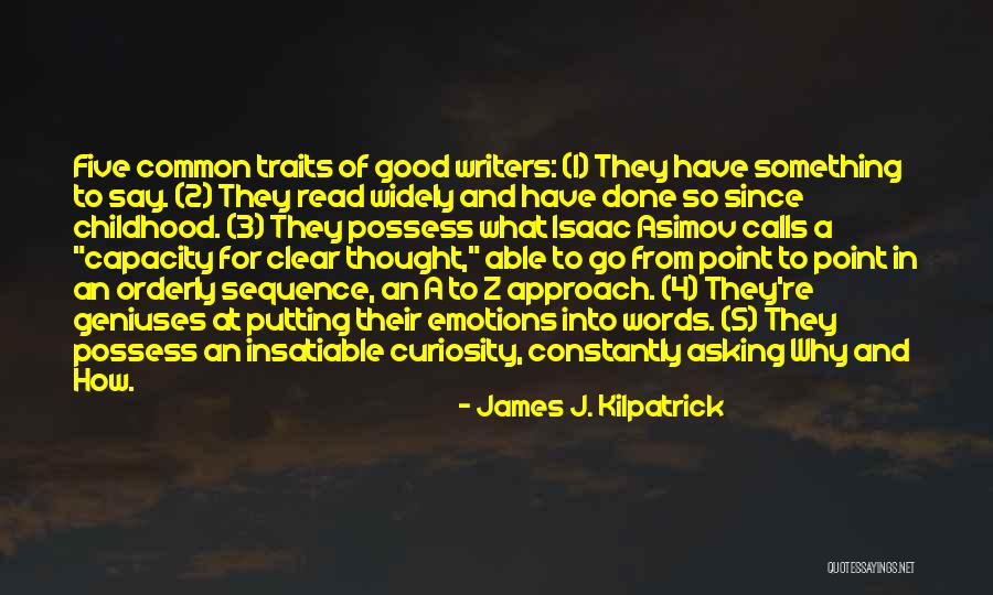 4 Into 1 Quotes By James J. Kilpatrick 4 Into 1 Quotes By James J. Kilpatrick