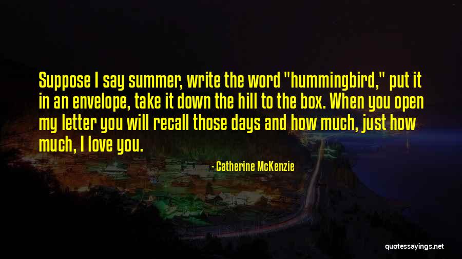 4 Letter Love Quotes By Catherine McKenzie