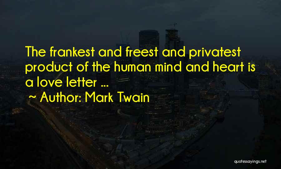 4 Letter Love Quotes By Mark Twain 4 Letter Love Quotes By Mark Twain