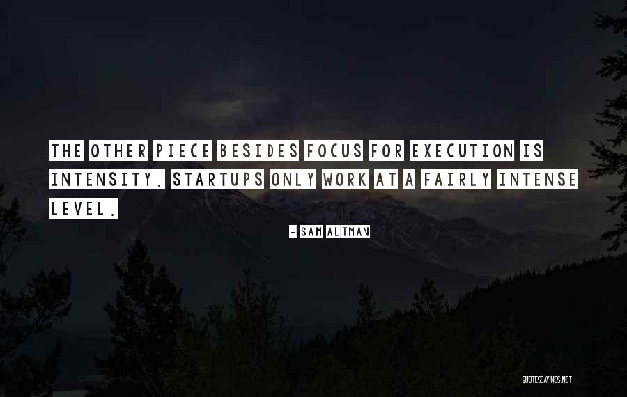 4 Levels Of Execution Quotes By Sam Altman 4 Levels Of Execution Quotes By Sam Altman