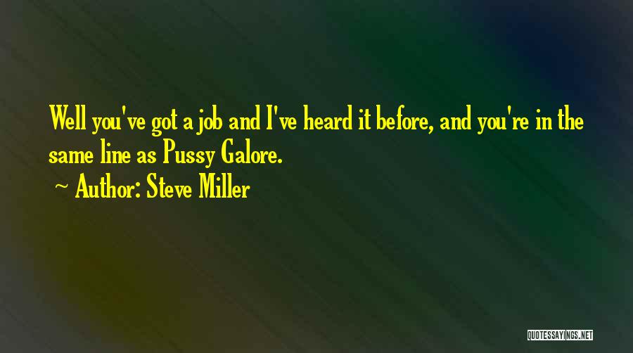 4 Line Friendship Quotes By Steve Miller