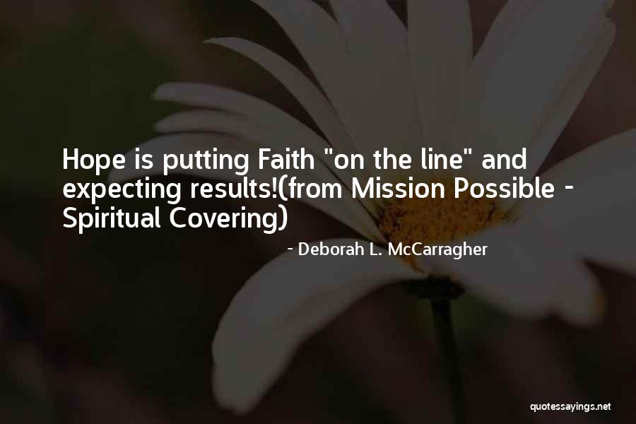 4 Line Inspirational Quotes By Deborah L. McCarragher