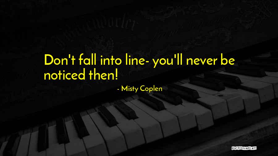 4 Line Inspirational Quotes By Misty Coplen