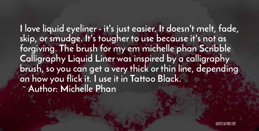 4 Line Tattoo Quotes By Michelle Phan