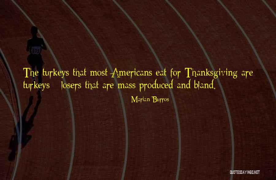 4 Marian Quotes By Marian Burros 4 Marian Quotes By Marian Burros