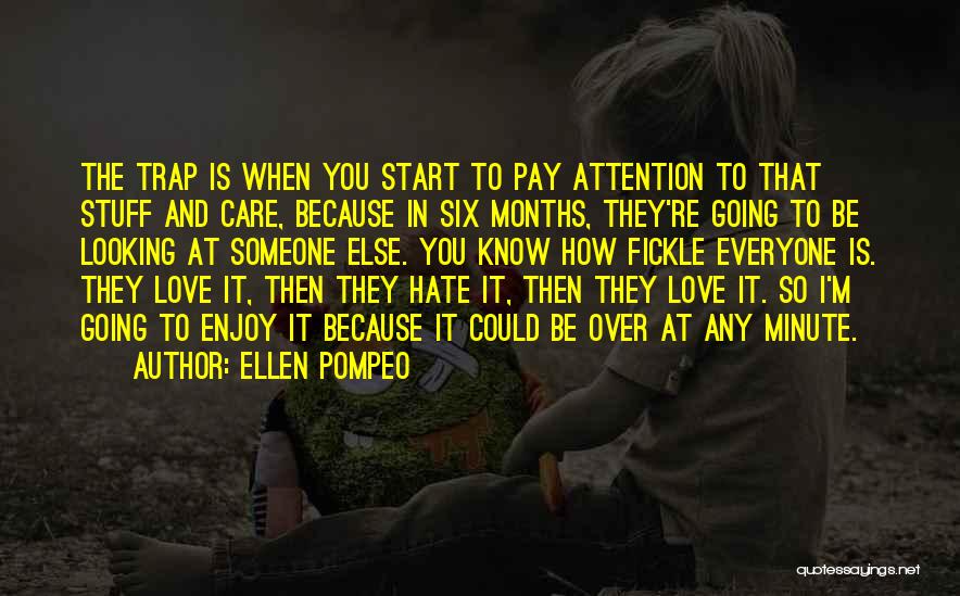 4 Months Love Quotes By Ellen Pompeo