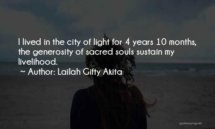 4 Months Quotes By Lailah Gifty Akita