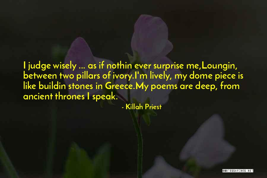 4 Pillars Quotes By Killah Priest 4 Pillars Quotes By Killah Priest