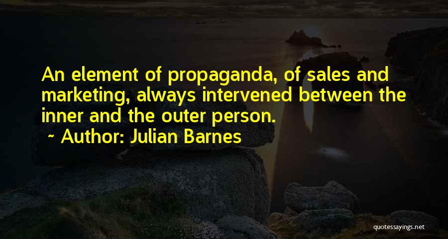 4 P's Of Marketing Quotes By Julian Barnes