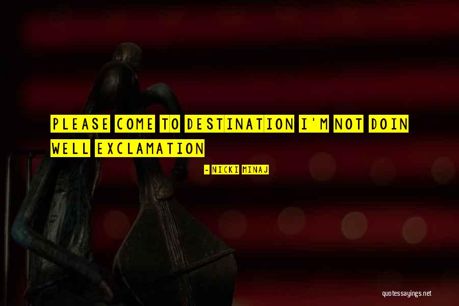 4 Sahibzade Quotes By Nicki Minaj 4 Sahibzade Quotes By Nicki Minaj