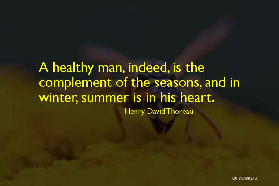 4 Seasons Quotes By Henry David Thoreau