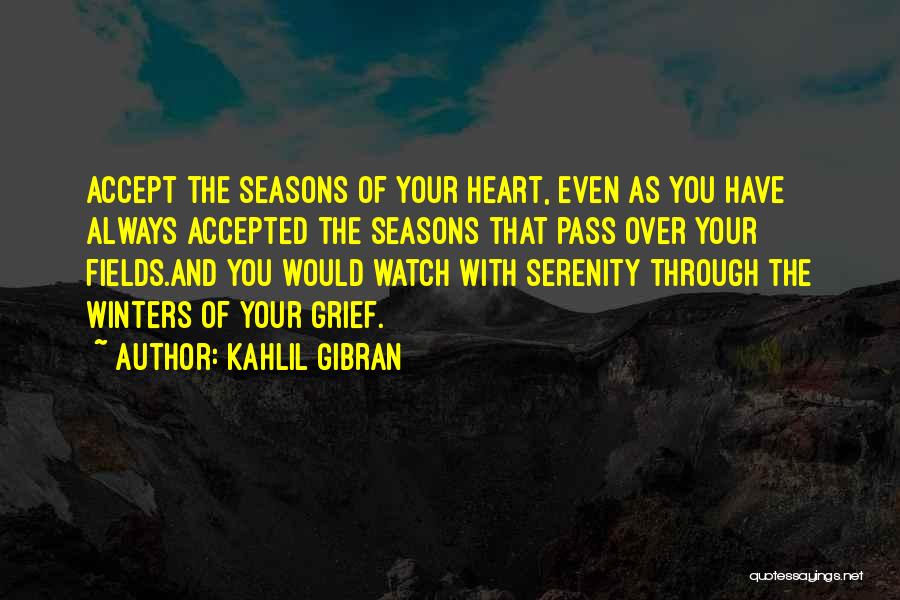 4 Seasons Quotes By Kahlil Gibran