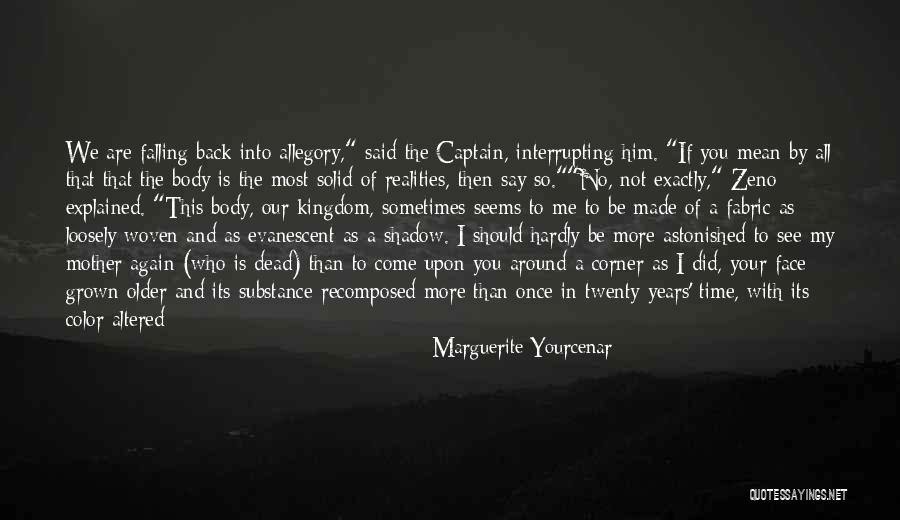 4 Seasons Quotes By Marguerite Yourcenar