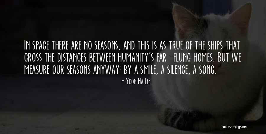 4 Seasons Quotes By Yoon Ha Lee