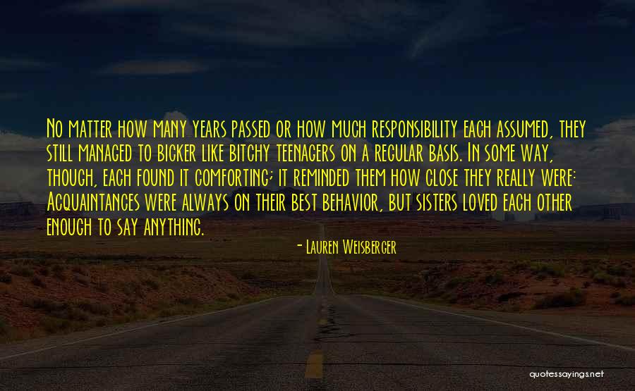 4 Sisters Love Quotes By Lauren Weisberger 4 Sisters Love Quotes By Lauren Weisberger