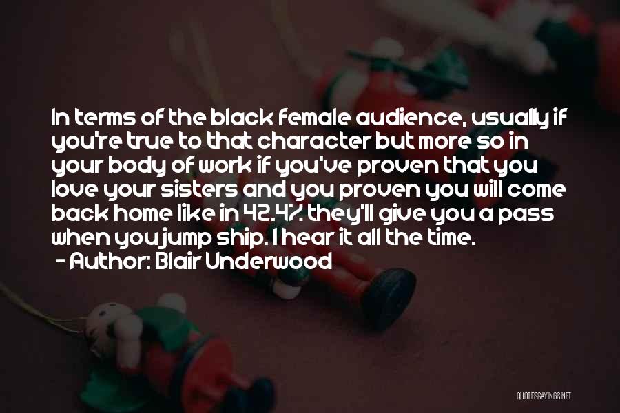 4 Sisters Quotes By Blair Underwood