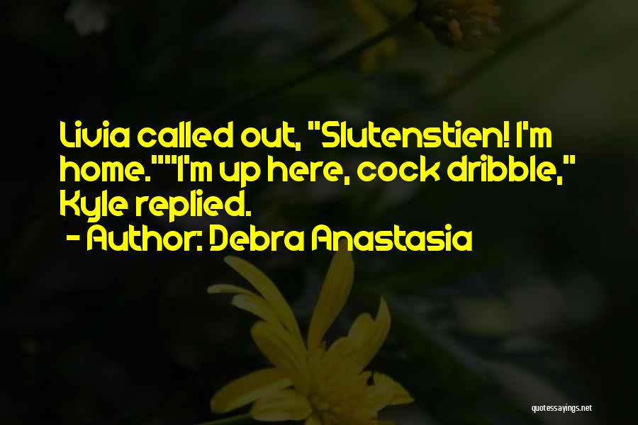 4 Sisters Quotes By Debra Anastasia