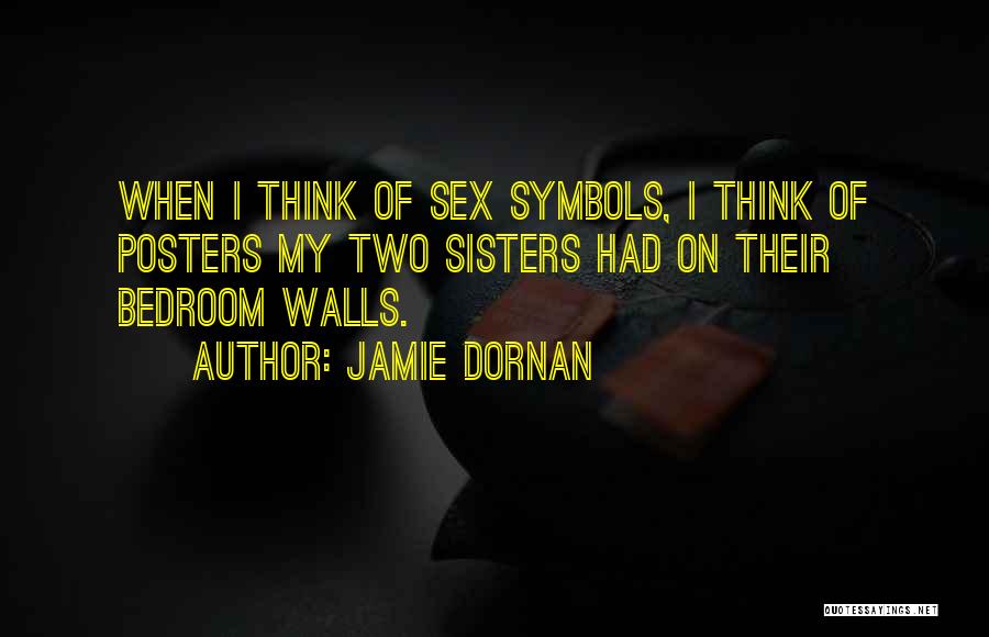 4 Sisters Quotes By Jamie Dornan